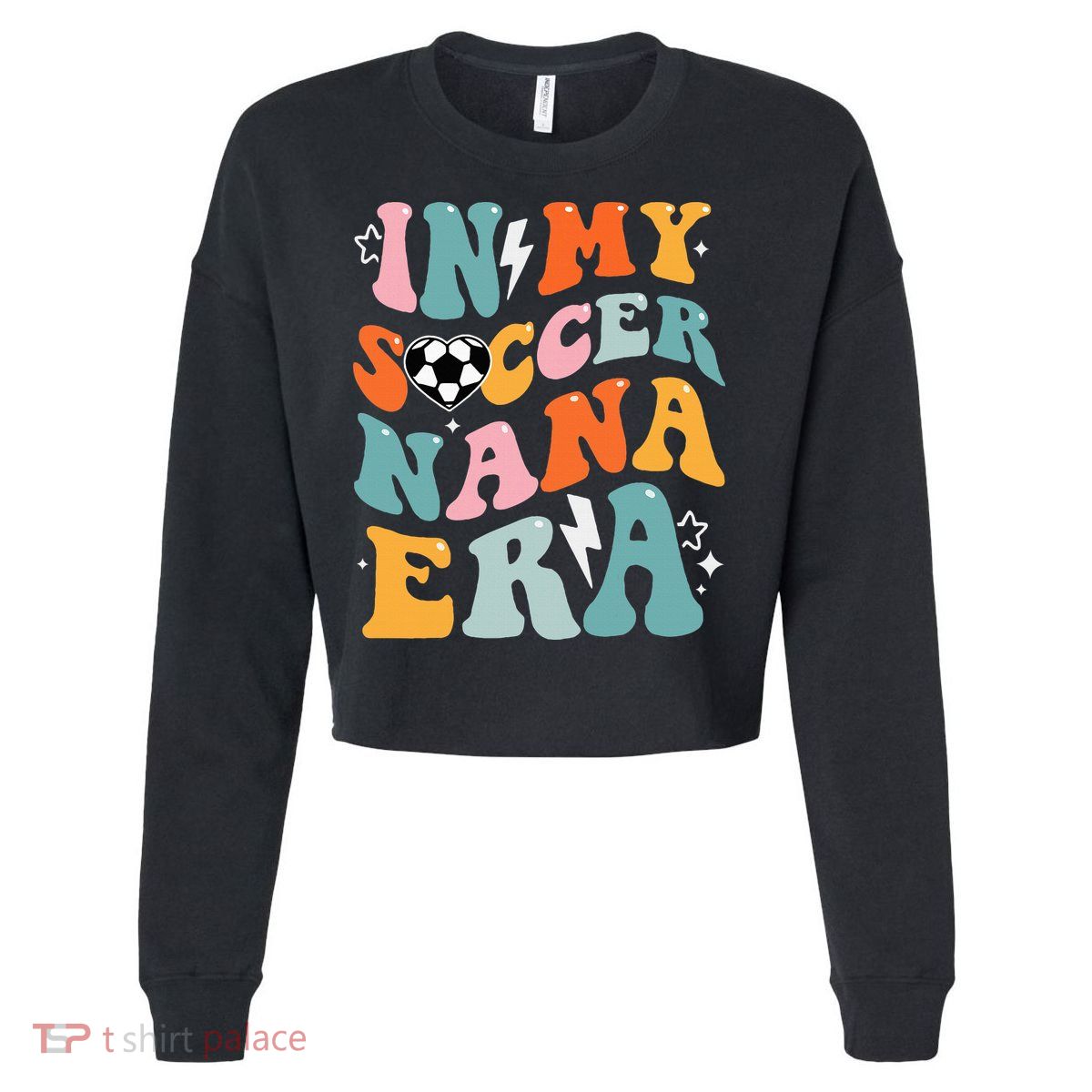 Groovy Retro In My Soccer Nana Era Funny Soccer Cropped Pullover Crew