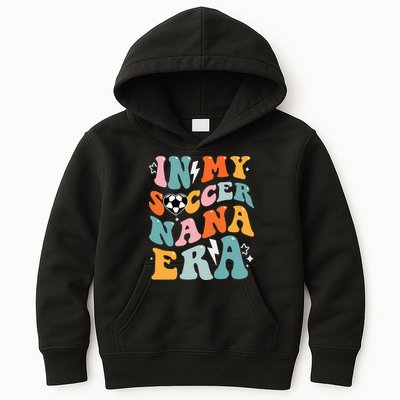 Groovy Retro In My Soccer Nana Era Funny Soccer Kids Hoodie