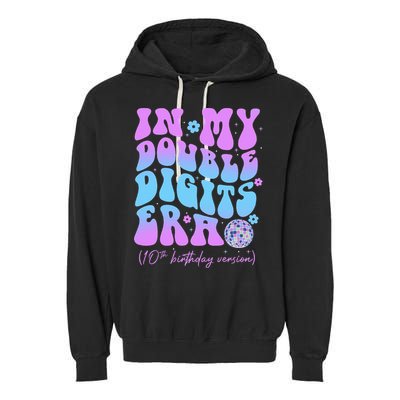 Groovy Retro In My Double Digits Era 10th Birthday Version Garment-Dyed Fleece Hoodie