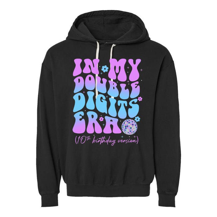 Groovy Retro In My Double Digits Era 10th Birthday Version Garment-Dyed Fleece Hoodie