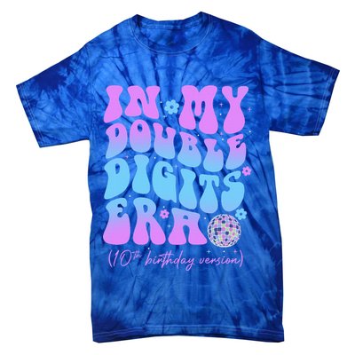 Groovy Retro In My Double Digits Era 10th Birthday Version Tie-Dye T-Shirt