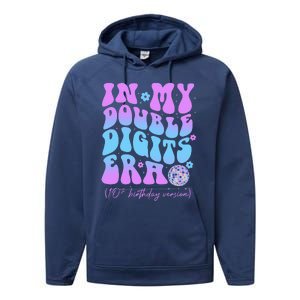 Groovy Retro In My Double Digits Era 10th Birthday Version Performance Fleece Hoodie