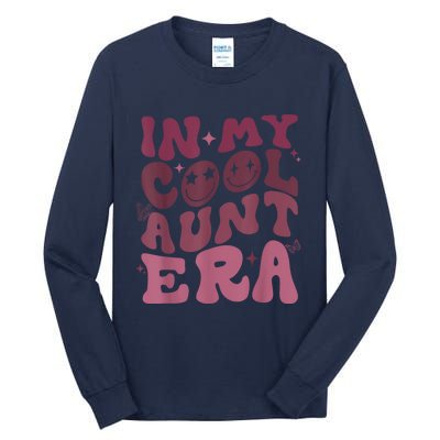 Groovy Retro In My Cool Aunt Era Cool Gifts For Auntie Tall Long Sleeve T-Shirt