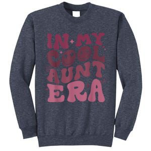 Groovy Retro In My Cool Aunt Era Cool Gifts For Auntie Sweatshirt