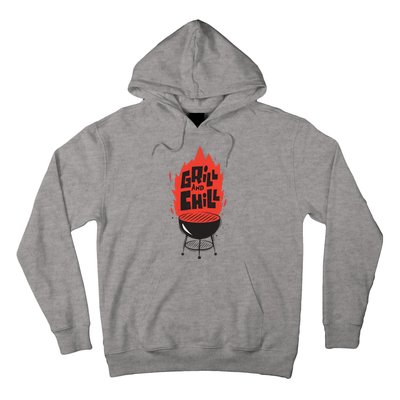 Grill And Chill Hoodie