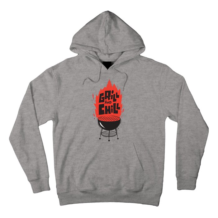 Grill And Chill Hoodie