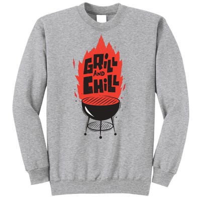 Grill And Chill Tall Sweatshirt