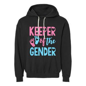 Gender Reveal Keeper Of The Gender Gender Reveal Garment-Dyed Fleece Hoodie