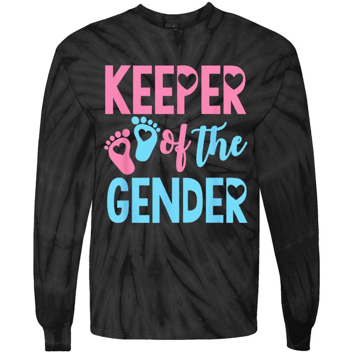 Gender Reveal Keeper Of The Gender Gender Reveal Tie-Dye Long Sleeve Shirt