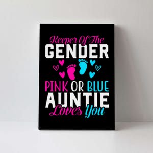 Gender Reveal Keeper of the Gender Funny Auntie Gender Canvas