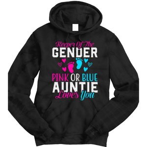 Gender Reveal Keeper of the Gender Funny Auntie Gender Tie Dye Hoodie