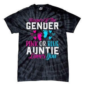 Gender Reveal Keeper of the Gender Funny Auntie Gender Tie-Dye T-Shirt