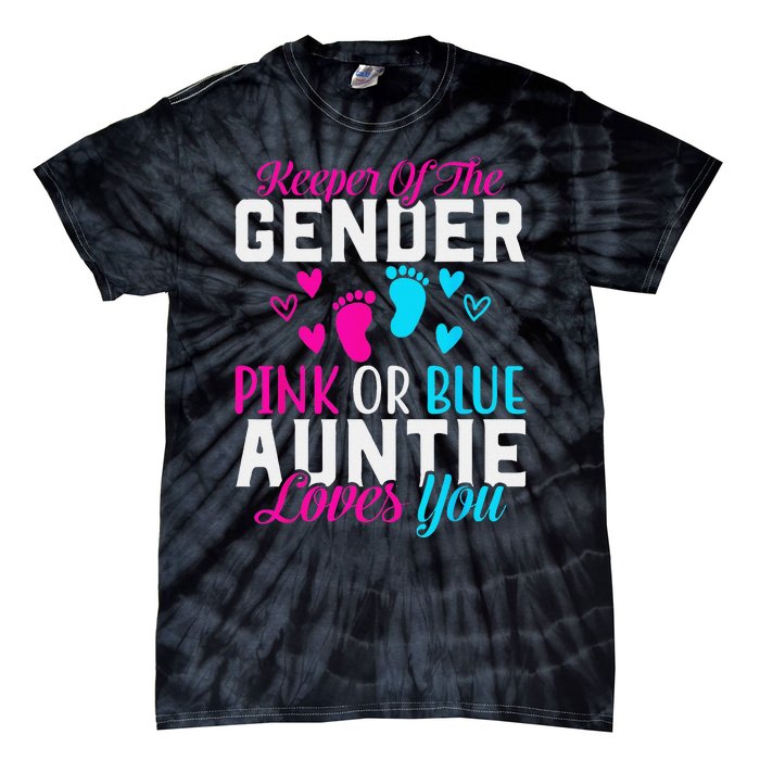 Gender Reveal Keeper of the Gender Funny Auntie Gender Tie-Dye T-Shirt