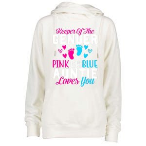 Gender Reveal Keeper Of The Gender Funny Auntie Gender Womens Funnel Neck Pullover Hood