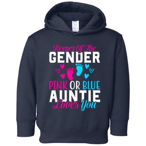 Gender Reveal Keeper Of The Gender Funny Auntie Gender Toddler Hoodie