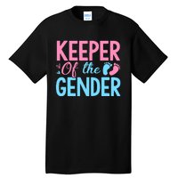 Gender Reveal Keeper Of The Gender T Gender Reveal Tall T-Shirt