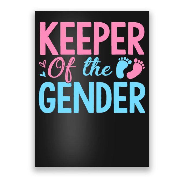 Gender Reveal Keeper Of The Gender T Gender Reveal Poster