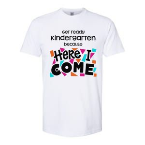 Get ready kindergarten because here I come Softstyle CVC T-Shirt