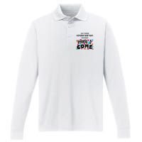 Get ready kindergarten because here I come Performance Long Sleeve Polo