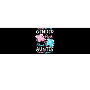 Gender Reveal Keeper Of The Gender Pink Or Blue Auntie Bumper Sticker