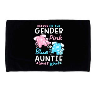 Gender Reveal Keeper Of The Gender Pink Or Blue Auntie Microfiber Hand Towel