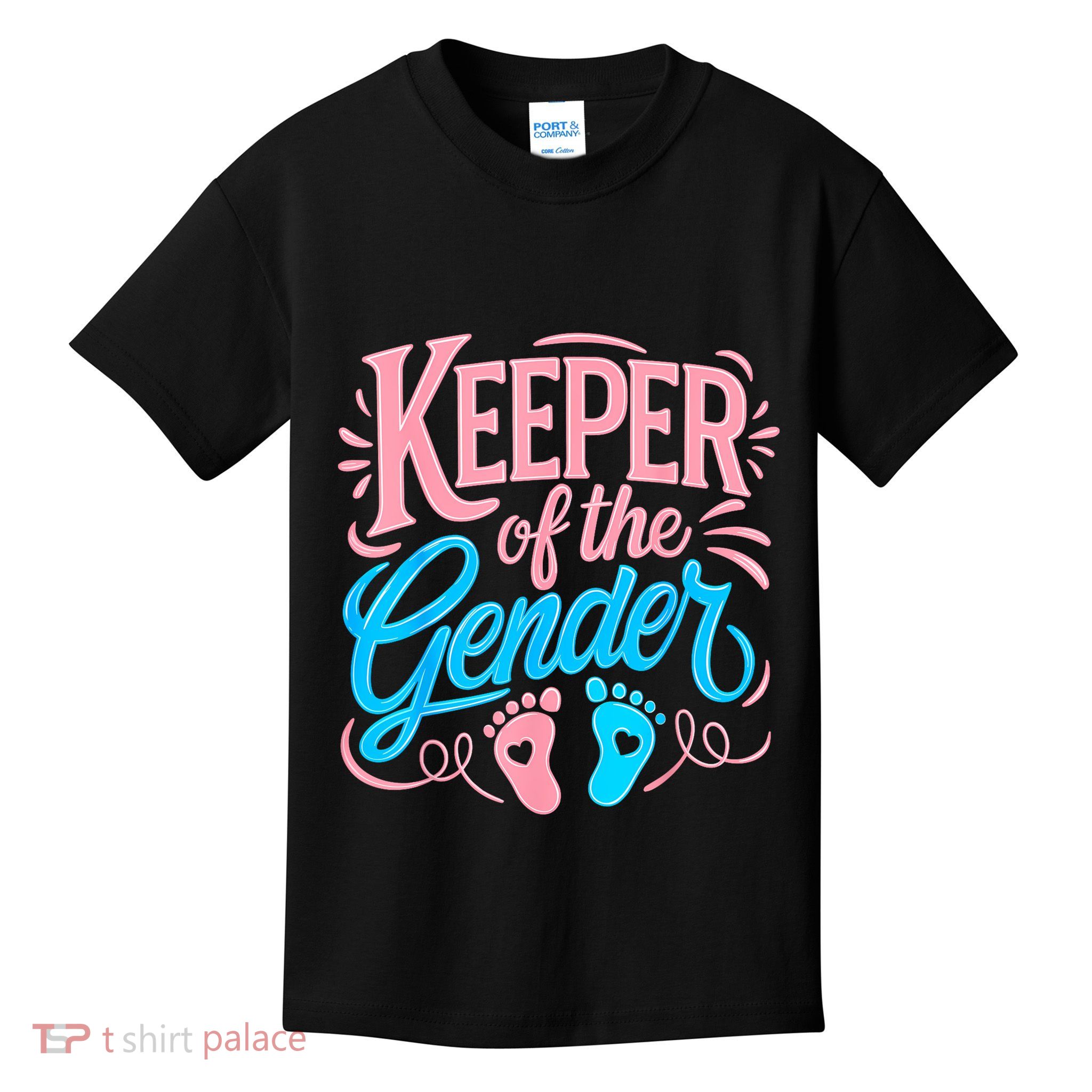 Gender Reveal Keeper Of The Gender Kids T-Shirt