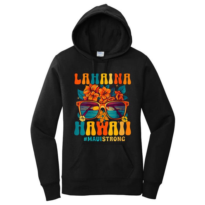 Groovy Retro Lahaina Pray For Maui Hawaii Strong Funny Women's Pullover Hoodie