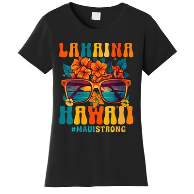 Groovy Retro Lahaina Pray For Maui Hawaii Strong Funny Women's T-Shirt