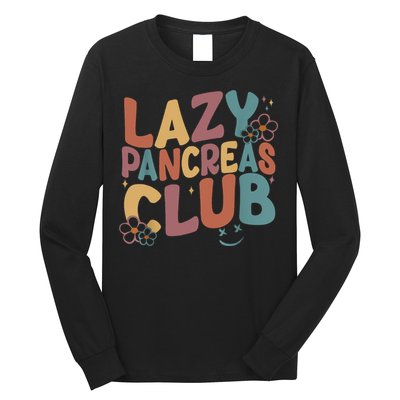 Groovy Retro Lazy Pancreas Club Type 1 Diabetes Awareness Long Sleeve Shirt