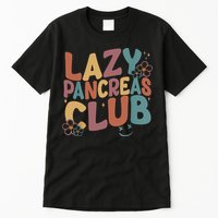 Groovy Retro Lazy Pancreas Club Type 1 Diabetes Awareness Tall T-Shirt