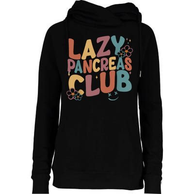 Groovy Retro Lazy Pancreas Club Type 1 Diabetes Awareness Womens Funnel Neck Pullover Hood