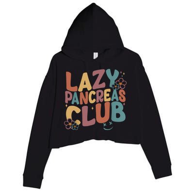 Groovy Retro Lazy Pancreas Club Type 1 Diabetes Awareness Crop Fleece Hoodie