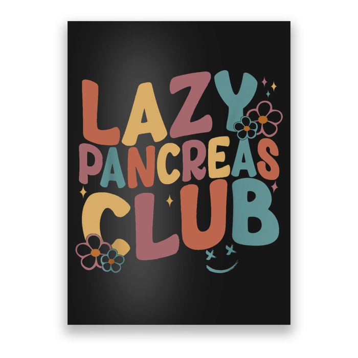 Groovy Retro Lazy Pancreas Club Type 1 Diabetes Awareness Poster
