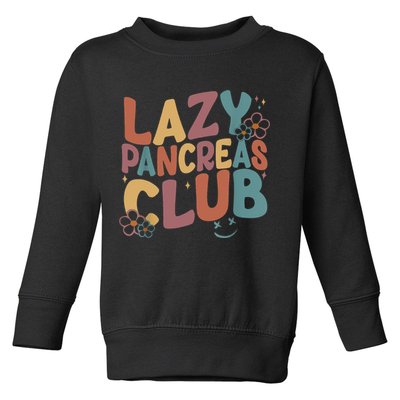 Groovy Retro Lazy Pancreas Club Type 1 Diabetes Awareness Toddler Sweatshirt