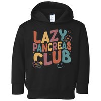 Groovy Retro Lazy Pancreas Club Type 1 Diabetes Awareness Toddler Hoodie