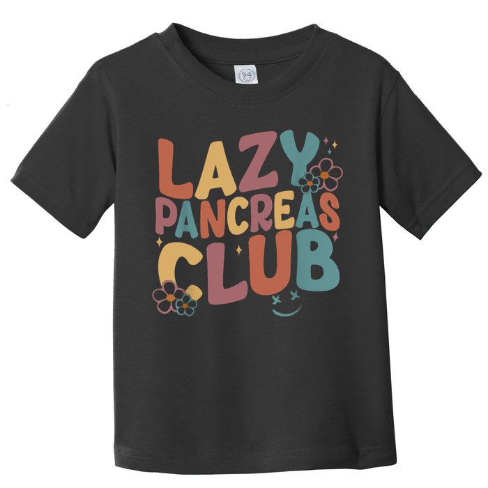 Groovy Retro Lazy Pancreas Club Type 1 Diabetes Awareness Toddler T-Shirt