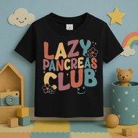 Groovy Retro Lazy Pancreas Club Type 1 Diabetes Awareness Toddler T-Shirt