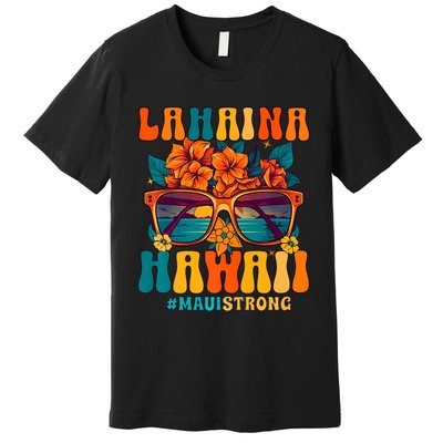 Groovy Retro Lahaina Pray For Maui Hawaii Strong Premium T-Shirt