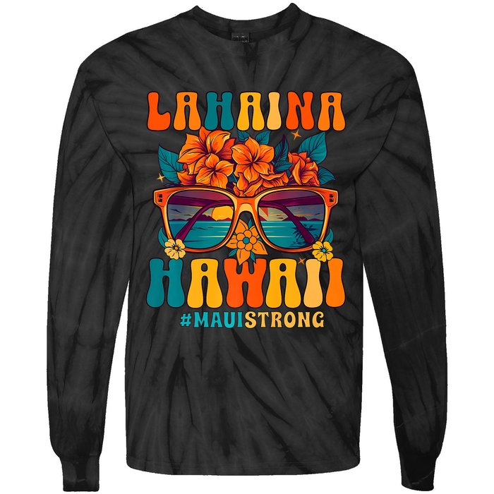 Groovy Retro Lahaina Pray For Maui Hawaii Strong Tie-Dye Long Sleeve Shirt