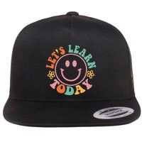 Groovy Retro Lets Learn Today Teacher Student Back To School Flat Bill Trucker Hat
