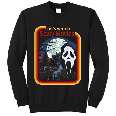 Ghost Retro Lets Watch Scary Movies Sweatshirt