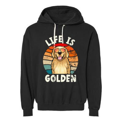 Golden Retriever Life is Golden Tee Golden Owner Garment-Dyed Fleece Hoodie