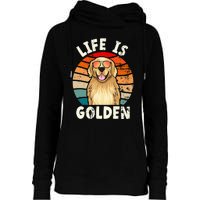 Golden Retriever Life is Golden Tee Golden Owner Womens Funnel Neck Pullover Hood