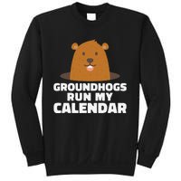 Groundhogs Run My Calendar February Weather Winter Spring Sweatshirt