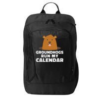 Groundhogs Run My Calendar February Weather Winter Spring City Backpack