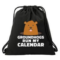 Groundhogs Run My Calendar February Weather Winter Spring Drawstring Bag