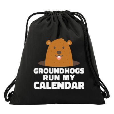 Groundhogs Run My Calendar February Weather Winter Spring Drawstring Bag