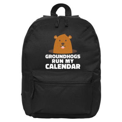 Groundhogs Run My Calendar February Weather Winter Spring 16 in Basic Backpack