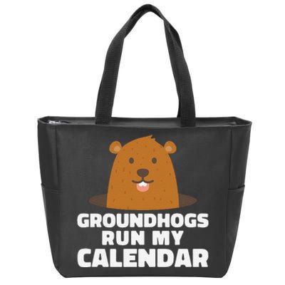 Groundhogs Run My Calendar February Weather Winter Spring Zip Tote Bag