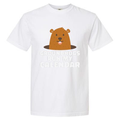 Groundhogs Run My Calendar February Weather Winter Spring Garment-Dyed Heavyweight T-Shirt